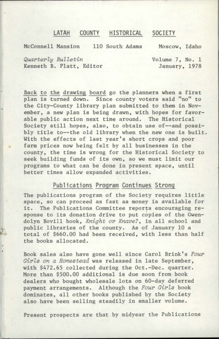 Vol. 7, No. 1, 20 pages. This issue contains articles pertaining to the following subjects and article titles: Publications Program Continues Strong (pg 1); Publications Committee Enlarged (pg 2); Portable Displays Coming Soon (pg 3); Curator Sees Many Opportunities (pg 4); 1977 Summary Impressive (pg 7); Sleighbell Years at Genesee (pg 8); Annual Meeting Confirms Important Changes (pg 15); Election Brings Six New Faces to Board (pg 16); Annual Report of Fiscal Operations (pg 17); Historic Tour Guide Book Revision (pg 18); Museum Hours (pg 18); Death of Ione Adair (pg 19); Help Wanted (pg 19); Coming Events (pg 20)