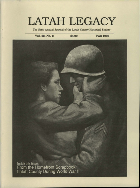 Vol. 22, No. 2, 60 pages. This issue publishes part of a grant-funded project titled "From the Home Front Scrapbook." The issue is divided into four sections: Introduction (pg 1); Part One: We Are At War! (pg 3); Part Two: Life Goes On (pg 18); Part Three: Preparing for Peace (pg 50)