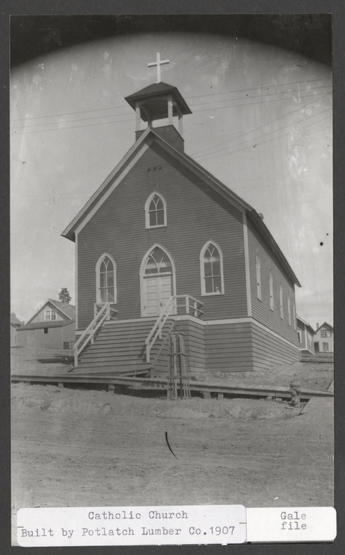 St. Mary's Catholic Church on Spruce street in Potlatch, Idaho. Built by the Potlatch Lumber Company around 1907.