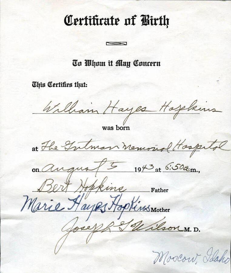 A birth certificate for William Hays Hopkins from 1943 of a birth in Gritman Medical Center in Moscow, Idaho.