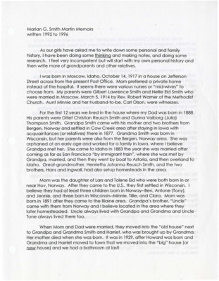 Memoirs by Marian G. Smith Martin about family in the early 20th century; typed; a wider geographic area (Moscow, Genesee, etc.) Read through for more keywords.