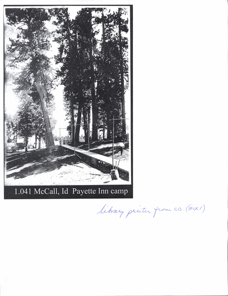 Photocopy of Payette Inn Camp in view there are trees and a boardwalk. Image contains the text: "1.041 McCall Id Payette Inn camp  Library picture from CD (BX1)"