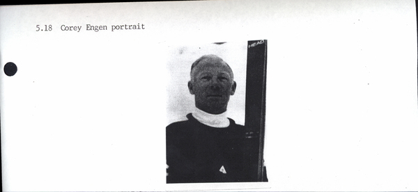 Photocopy of portrait of Corey Engen. Image contains the text: "5.18 Corey Engen portrait"