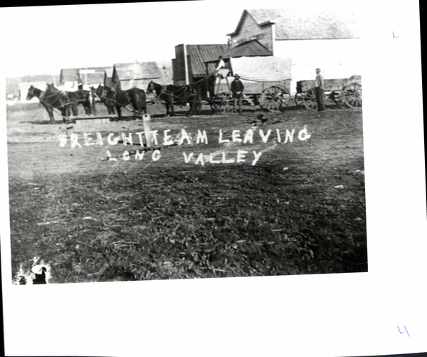 A “Freight Wagon going from Star to Thunder Mtn, --in five days.”. Image contains the text: "FREIGHT TEAM LEAVING LONG VALLEY"