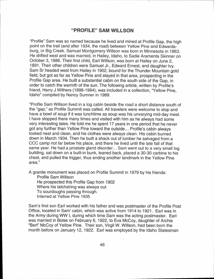 2 pages of family history documents containing and related to Sam Willson; Profile Sam WIllson; Ole Prifile; Sadie Aramenta Skinner; Profile Gap; yellow Pine, ID - including: Copy of article from Out Of the Past and page of an Idaho Historical book