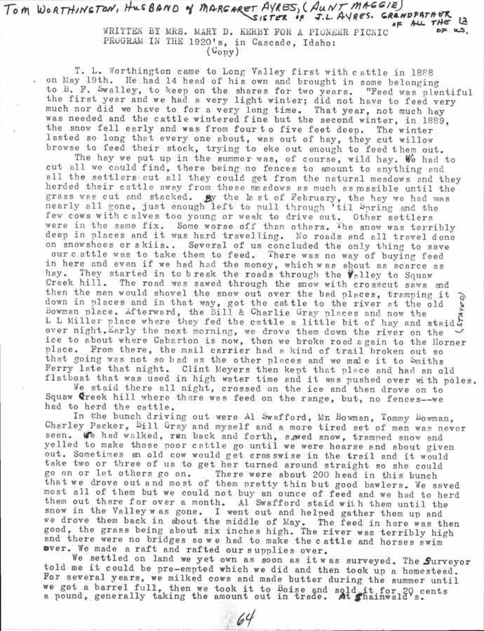 6 pages of family history documents containing and related to Tom L. Worthington; Margarette Ayers; Dorothy Fowler; Cattle and Banking history of Long Valley; Inter-Mountain State Bank - including: Personal papers by Mary D. Kerby, Typed copy of obit announcement, Idaho Statesman article, Long Valley Pioneer files
