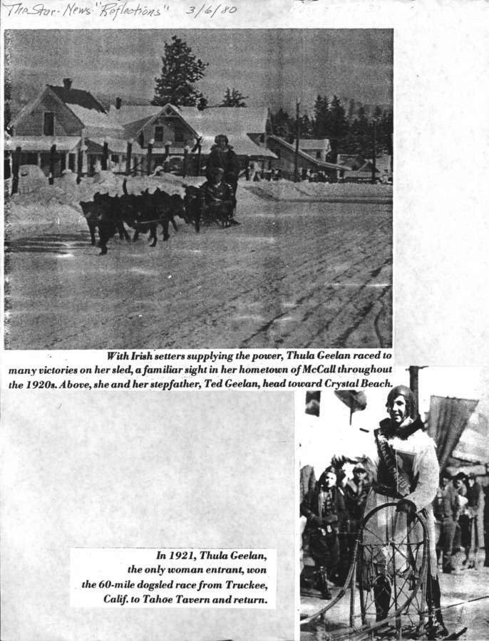 4 pages of family history documents containing and related to Thula Geelan; "Whoopin Thula" - including: Dogsled races; news articles; photos