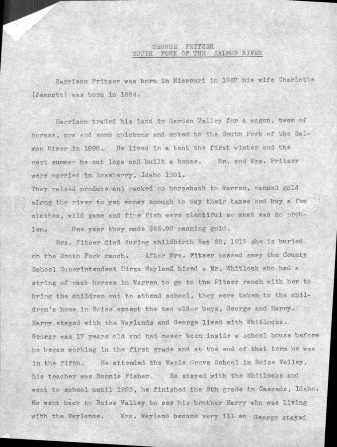 4 pages of family history documents containing and related to George Fritzer; Charlotte Jeanott Fritzer - including: written history; Warren, Idaho; News articles