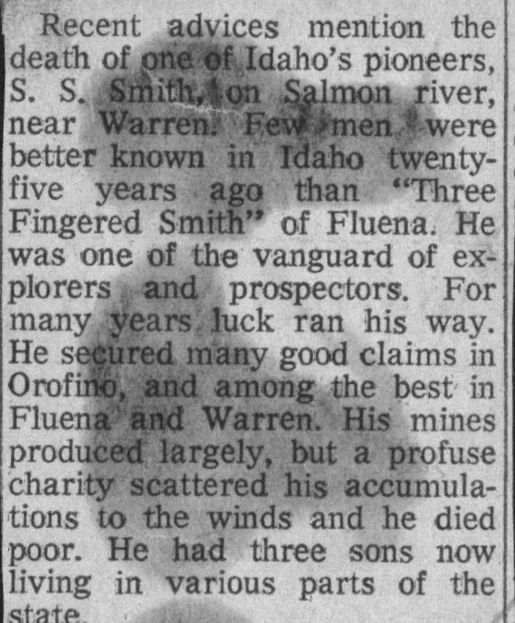 1 page of family history documents containing and related to S. S. Smith; "Three Fingered Smith; Cascade Massacre - including: Article in Idaho Statesman, Pioneer Page "Fifty Years Ago"