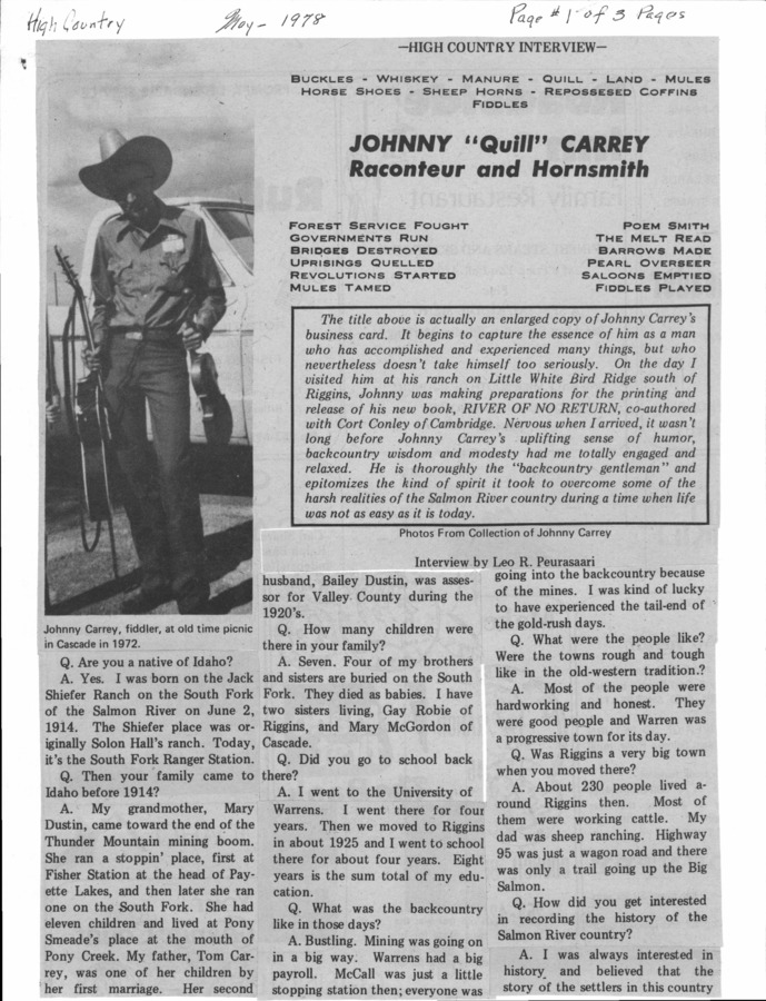 82 pages of family history documents containing and related to John H Carrey; Johnny "Quill" Carrey; Brad Carrey; Jeanie Carrey; Warren, Idaho - including: High Country Interview; History of Warren; index; records; Oral History; obit