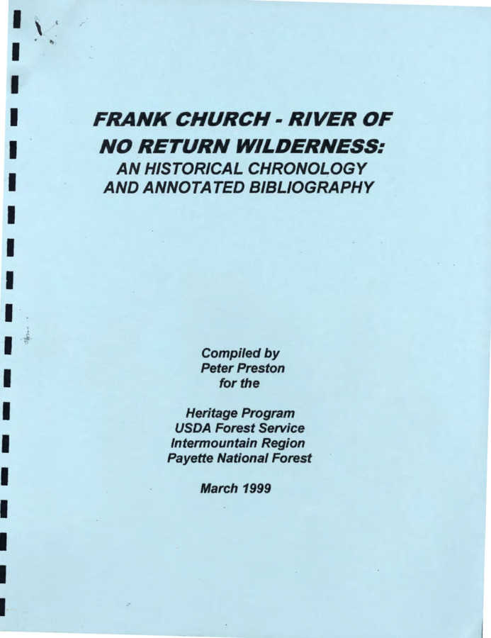 36 pages of subject files containing and related to Frank Church River of No Return Wilderness