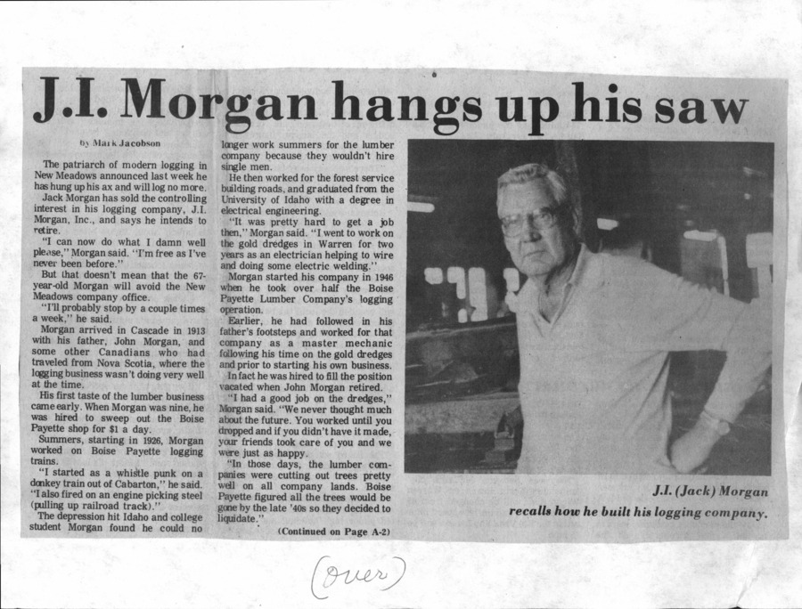 3 pages of family history documents containing and related to Jack I. Morgan; J.I. Morgan; Boise Cascade - including: Newspaper article by Jacobson and Star News obit.