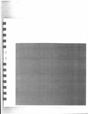 10 pages of family history documents containing and related to William A Edwards; Annie Edwards; - including: Copper Camp Mining Co; Ewardsburg, Idaho; A Prospectus