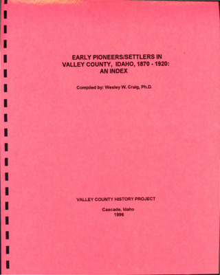 180 pages of subject files containing and related to Census: Boise and Valley County