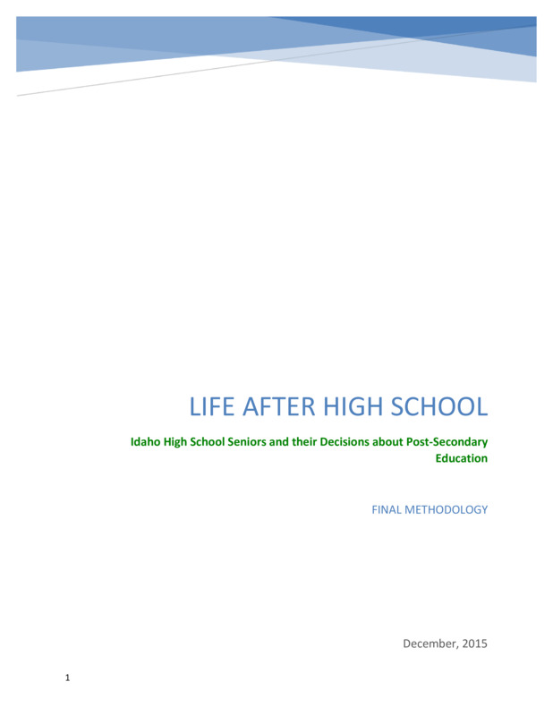 Life After High School Methodology
