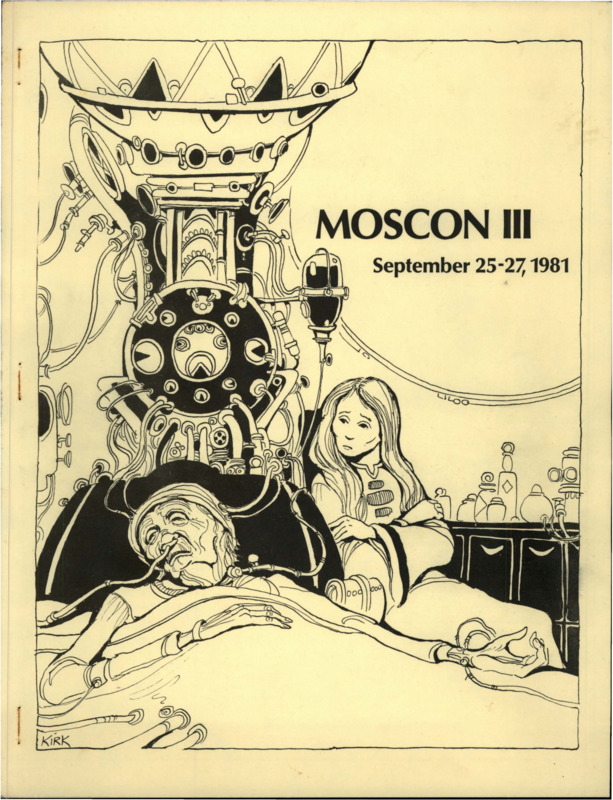 A program book for the third MosCon in 1981. Guests of Honor: Kate Wilhelm, Tim Kirk, Suzanne Tompkins, Damon Knight.