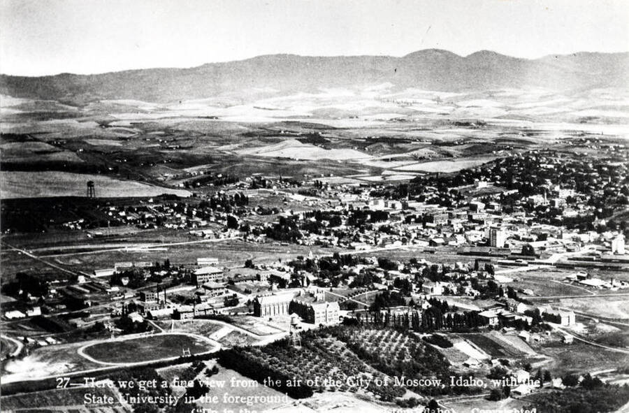 Looking northeast at Moscow with the University of Idaho in the foreground. Picture by Burns about 1920.