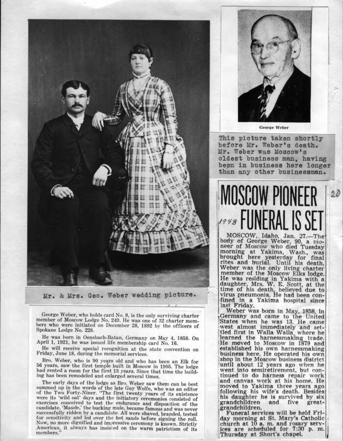Mr. and Mrs. George Weber wedding picture. Picture taken shortly before Mr. Weber's death. Heading on newspaper clipping: 'Moscow Pioneer Funeral is Set' [Clipping and two photos are affixed to the sheet.]