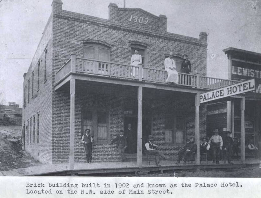 Built in 1902 and known as the Palace Hotel. Located on the northwest side of Main Street.