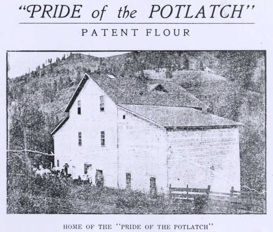 Wording on photo: "Pride of the Potlatch" Patent Flour. Home of the "Pride of the Potlatch".