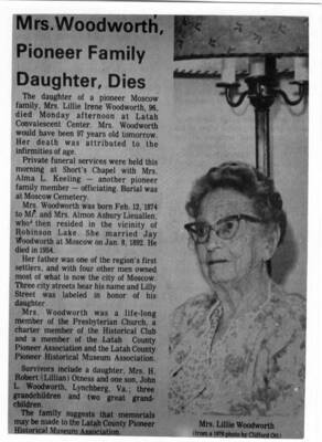 Lillie Lieuallen Woodworth, born February 12, 1874 at Moscow, died February 19, 1971.
