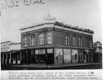 Northeast corner of First and Main streets, 1889. Later purchased by Roland Hodgins, Sr. Other occupants, Sam's Furniture and Robinson's Psychiana. Later building razed.
