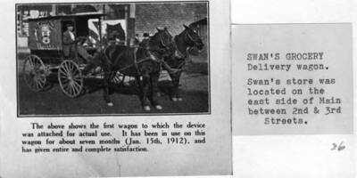 Swan's (sic) grocery delivery wagon. Swan's (sic) store was located on the east side of Main Street between Second and Third streets.