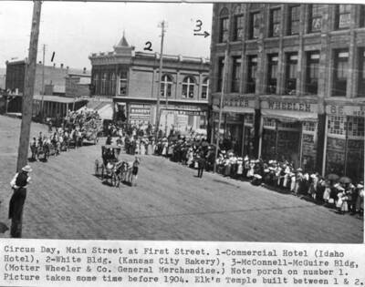 1- Commercial Hotel (Idaho Hotel), 2- White Building. (Kansas City Bakery), 3- McConnell-Maguire Building, (Motter, Wheeler and Company, general merchandise.) Note porch on number 1. Picture taken some time before 1904. Elks Temple built between [buildings identified as] 1 and 2.