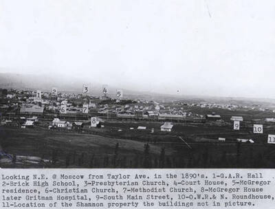1- G.A.R. Hall 2- Brick high school, 3- Presbyterian Church, 4- Courthouse, 5- McGregor residence, 6- Christian Church, 7- Methodist Church, 8- McGregor House later Gritman Hospital, 9- South Main Street, 10- O.R. & N.  [Oregon Railroad and Navigation] roundhouse, 11- Location of the Shannon property; the buildings not in picture.