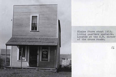 About 1912. Living quarters upstairs. Located at the southwest corner of the crossroads.