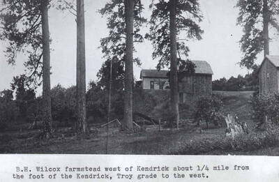 West of Kendrick about one-quarter mile from the foot of the Kendrick, Troy grade to the west.