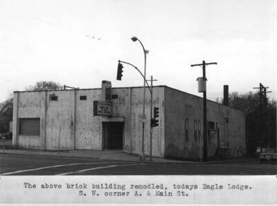 Today's Eagle Lodge on the southwest corner of A and Main streets.