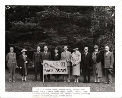 The class of 1901 poses for a group photograph during their 40th class reunion. Identified left to right: Thomas Burke, Minnie Marcy, George Snow, Homer David, Carrie Tomer Hayes, Carroll Smith, Lucy Fisher Sinclair, Gainford Mix, Permeal French (honorary member), and Burton French.