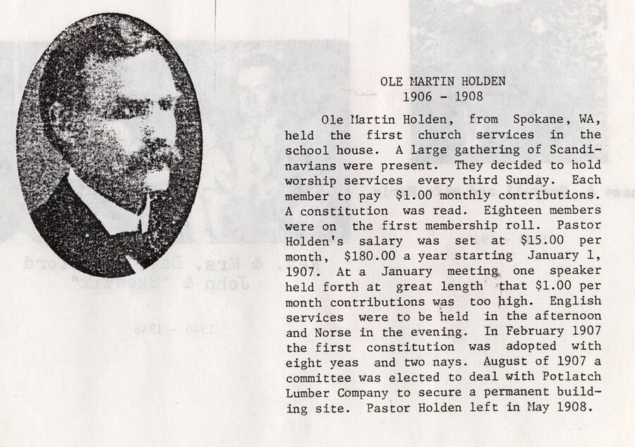 A photograph of Ole Martin Holden who served from 1906-1908 and a description of the beginning of church services in the schoolhouse.