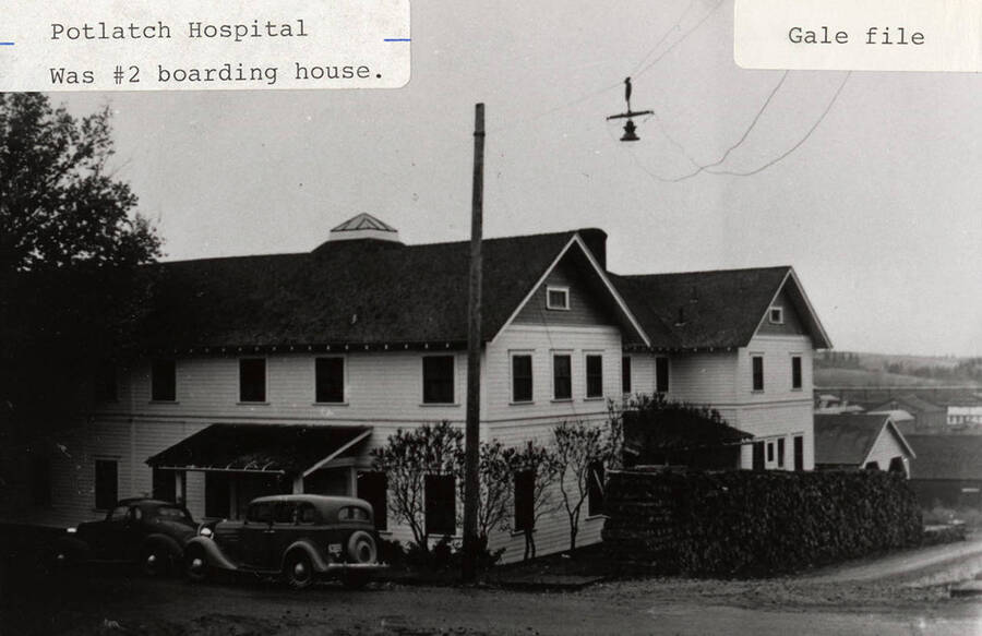 A photograph of the Potlatch Hospital that was once the #2 boarding house.