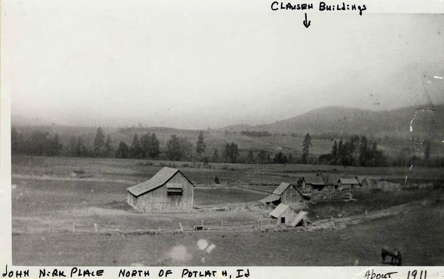 The John Nirk Place North of Potlatch, ID.  The Clausen buldings are labeled with by an arrow.  Taken around 1911.