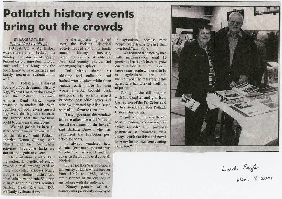 A newspaper article, originally published in the Latah Eagle, written by Barb Coyner. Potlatch history events bring out the crowds.