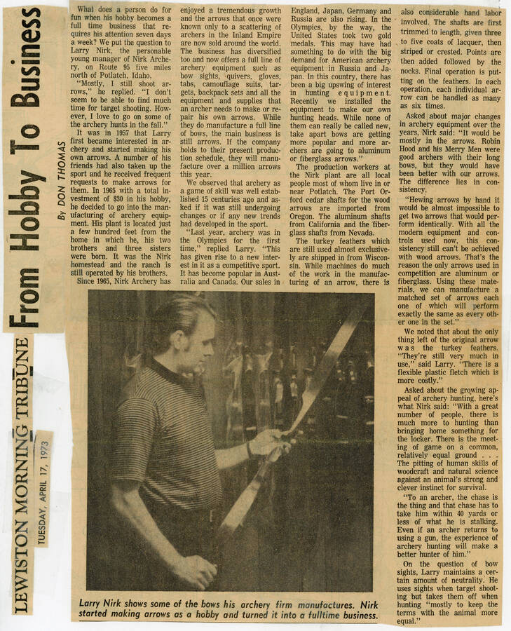 A newspaper article originally published in the Lewiston Morning Tribune about Larry Nirk's archery business.