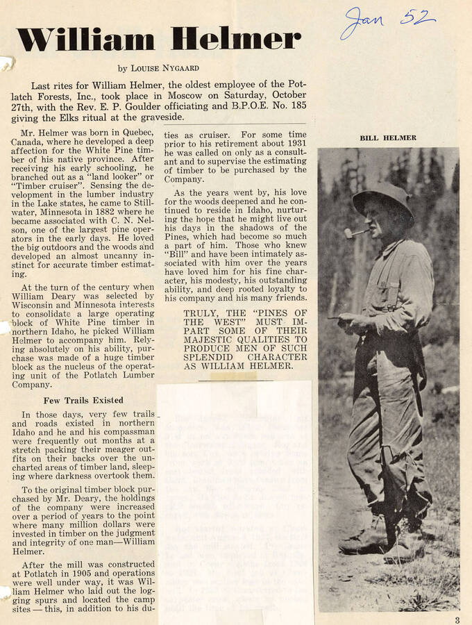 Article talking about William Helmer's life. William Helmer was the oldest employee of the Potlatch Forests Inc. and helped William Deary operate Potlatch Lumber Company.