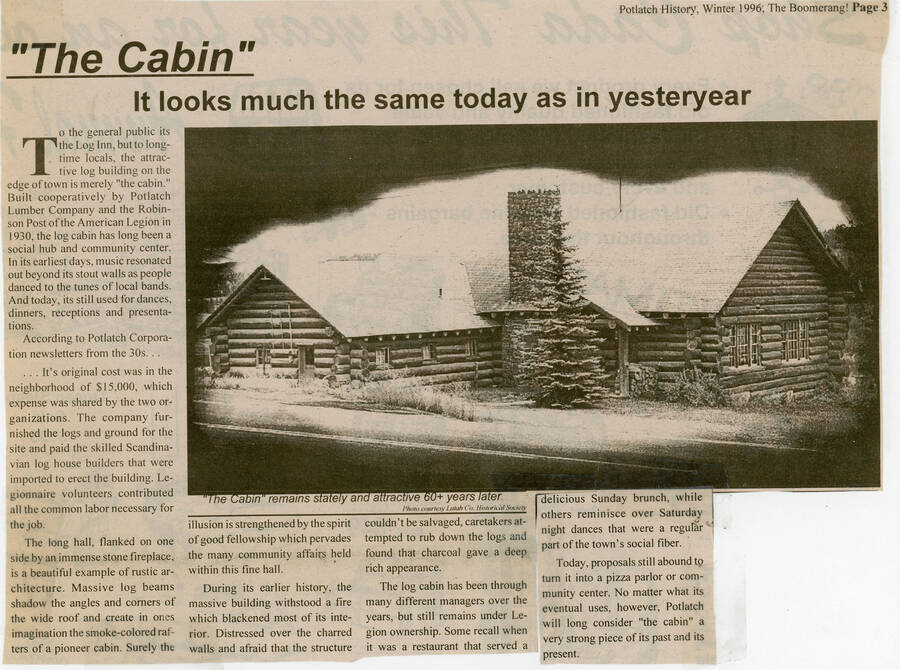 A newspaper article about a cabin built in Potlatch by the Potlatch Lumber Company and the Robinson Post of the American Legion in 1930.