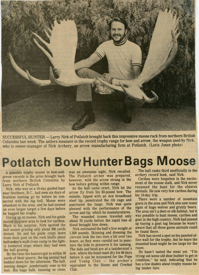 A newspaper article about a possible trophy moose in bow-and-arrow records killed by Larry Nirk of Potlatch.