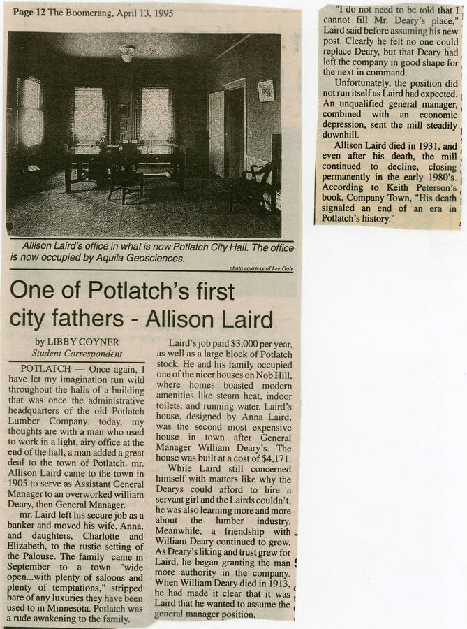 A newspaper article by student correspondent Libby Coyner about Allison Laird, the first Assistant General Manager—and later General Manager—for the Potlatch Lumber Company.