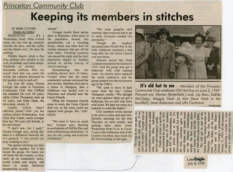 A newspaper article by Barb Coyner originally published in the Latah Eagle. The article is about the Princeton Community Club and its quilters.