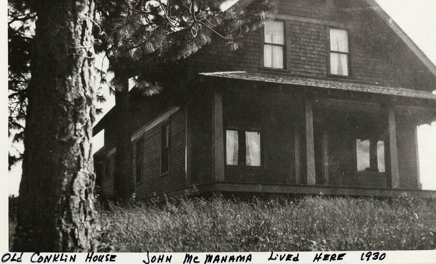 An exterior view of the Old Conklin House. John McManama lived here. Photograph taken in 1930.
