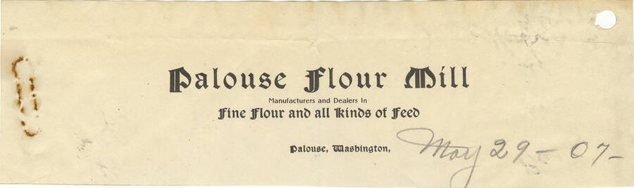 Palouse Flour Mill, manufacturers and dealers of fine flour and feed in Palouse, Washington.