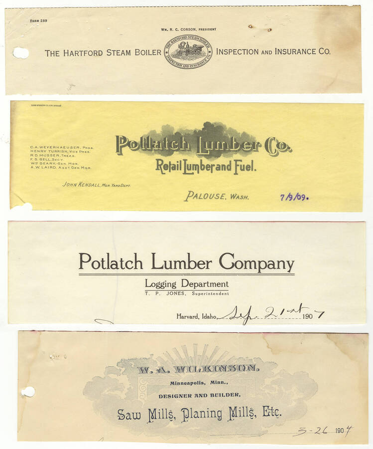 Letterheads for: The Hartford Steam Boiler Inspection and  Insurance Company, Retail Lumber and Fuel of the Potlatch Lumber Company, the logging department of the Potlatch Lumber Company, and W.A. Wilkinson the designer and builder of saw mills, and planing mills.