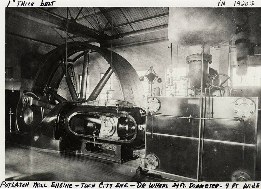 The Twin City Engine at the Potlatch Mill that's wheel had a 24' diameter with a 4' wide belt that was 1' thick.