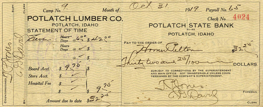 A check  made to Homer Delton for $32.25 after working for seven hours at $6/hr and deducting his board fee of $9.75. He was a part of Camp No. 9 at the Potlatch Lumber Company.