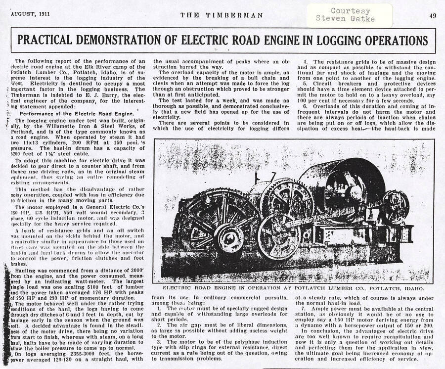 A performance report for an electric road engine at the Elk River camp of the Potlatch Lumber Company. The report goes in detail about the power and strength of the machine under varying durations and pressures. This test opened up several opportunities for electricity in the logging field. Courtesy of Steven Gatke.
