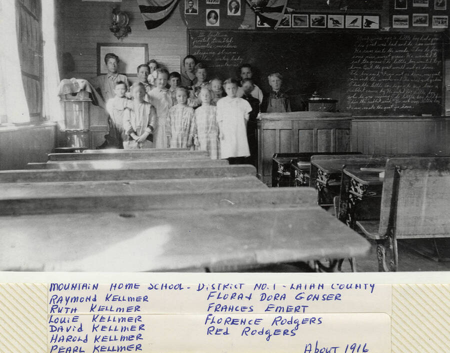 The students Raymond, Ruth, Louie, David, Harold, and Pearl Kellmer, Flora and Dora Gonser, Florence and Red Rodgers, and Frances Emert of Mountain Home School in Latah County District No. 1.